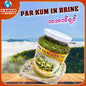 ပါကူအင် ဘရိမ်း - ကတက်ချဉ် ၊ Par kum in Brine - ka tat chin